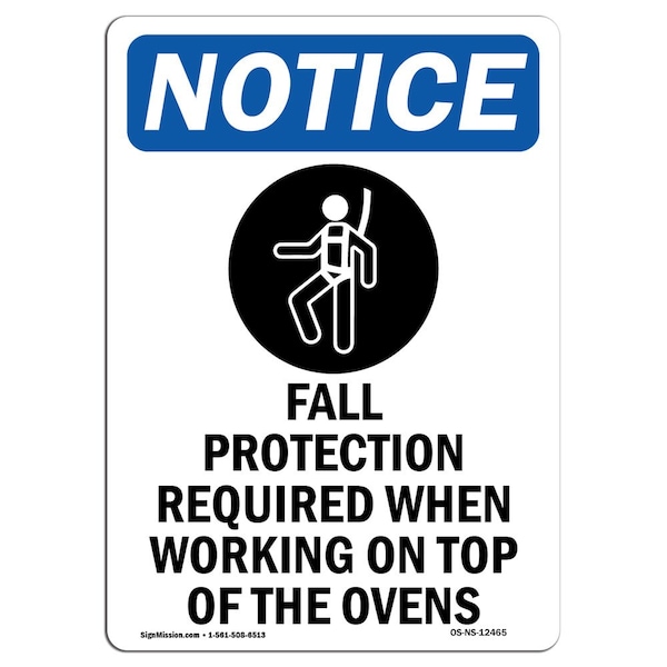 OSHA Sign, Fall Protection Required With Symbol, 24in X 18in Rigid Plastic, 18" W, 24" H, Portrait